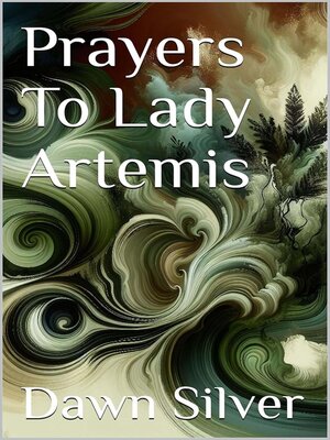 cover image of Prayers to Lady Artemis